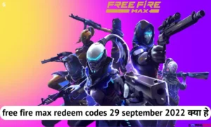 free fire max redeem codes 29 september 2022 kya hai